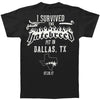 I Survived Dallas T-shirt