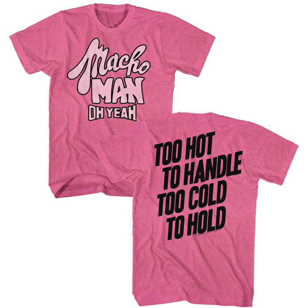 Macho Man Toohot T-shirt