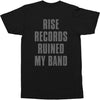 Ruined My Band T-shirt