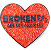 Broken Hearts Are For Assholes - Red Pewter Pin Badge