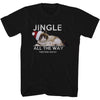 Jingle Far Away T-shirt