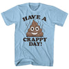 Crappy Day T-shirt