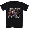 There He Is T-shirt