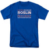 Roslin For President Adult T-shirt