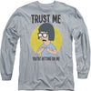 Trust Me Long Sleeve