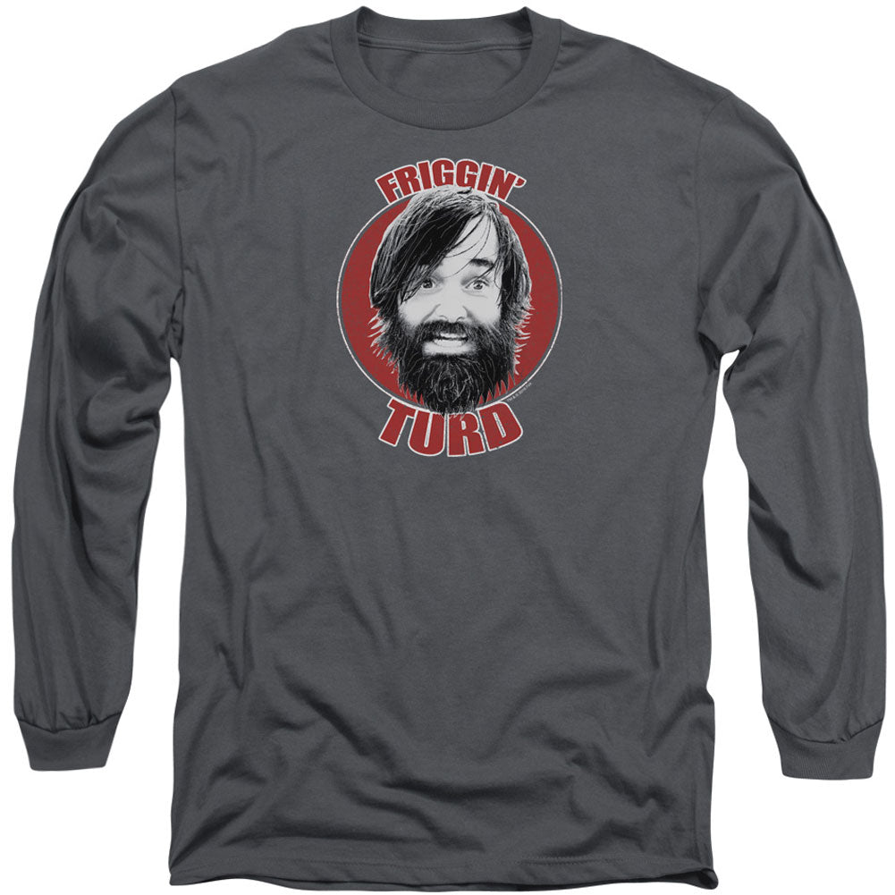 Last Man On Earth Friggin Turd Long Sleeve