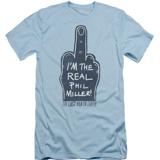 Last Man On Earth Real Phil Adult Slim Fit Slim Fit T-shirt