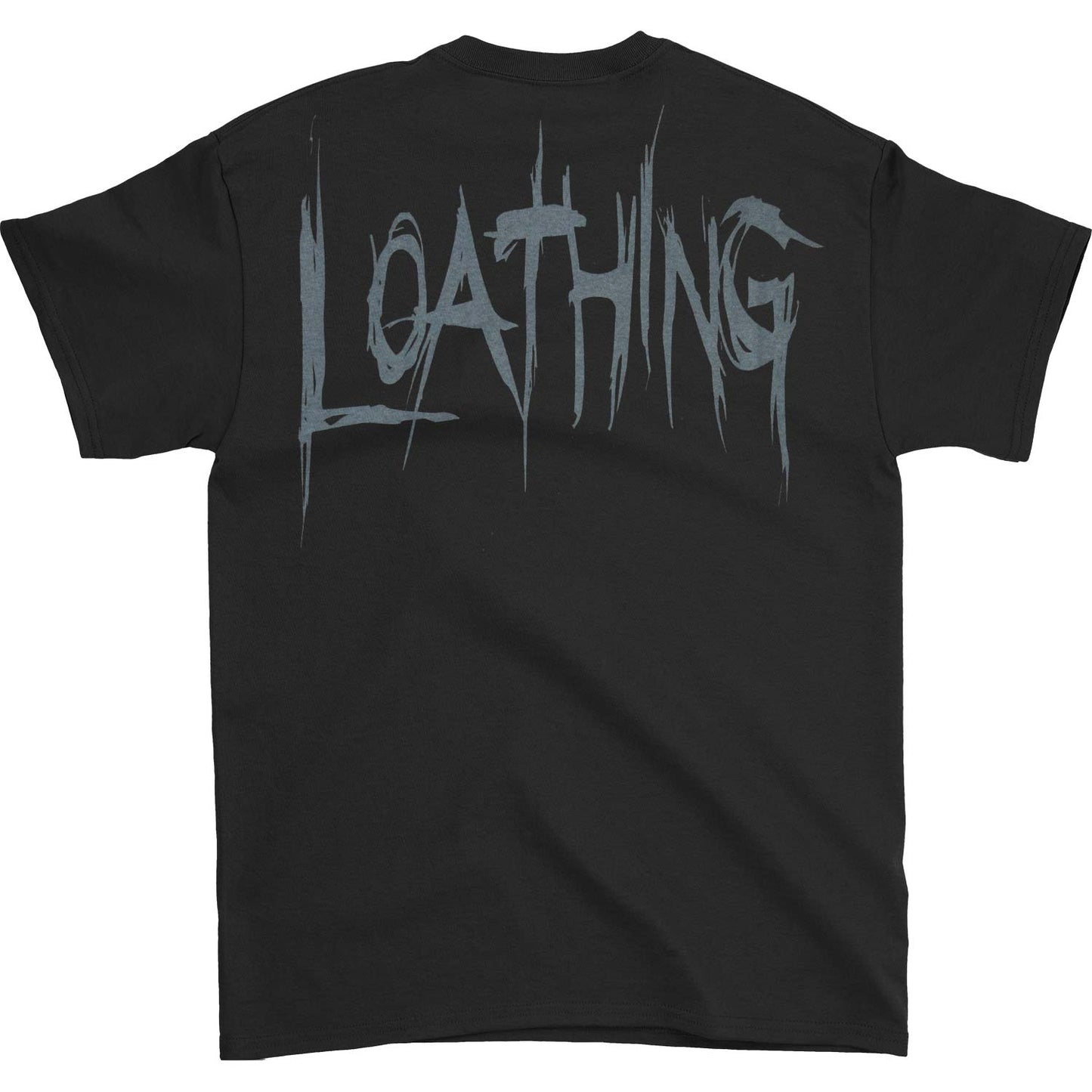 Loathing T-shirt