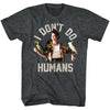 Don't Do Humans T-shirt
