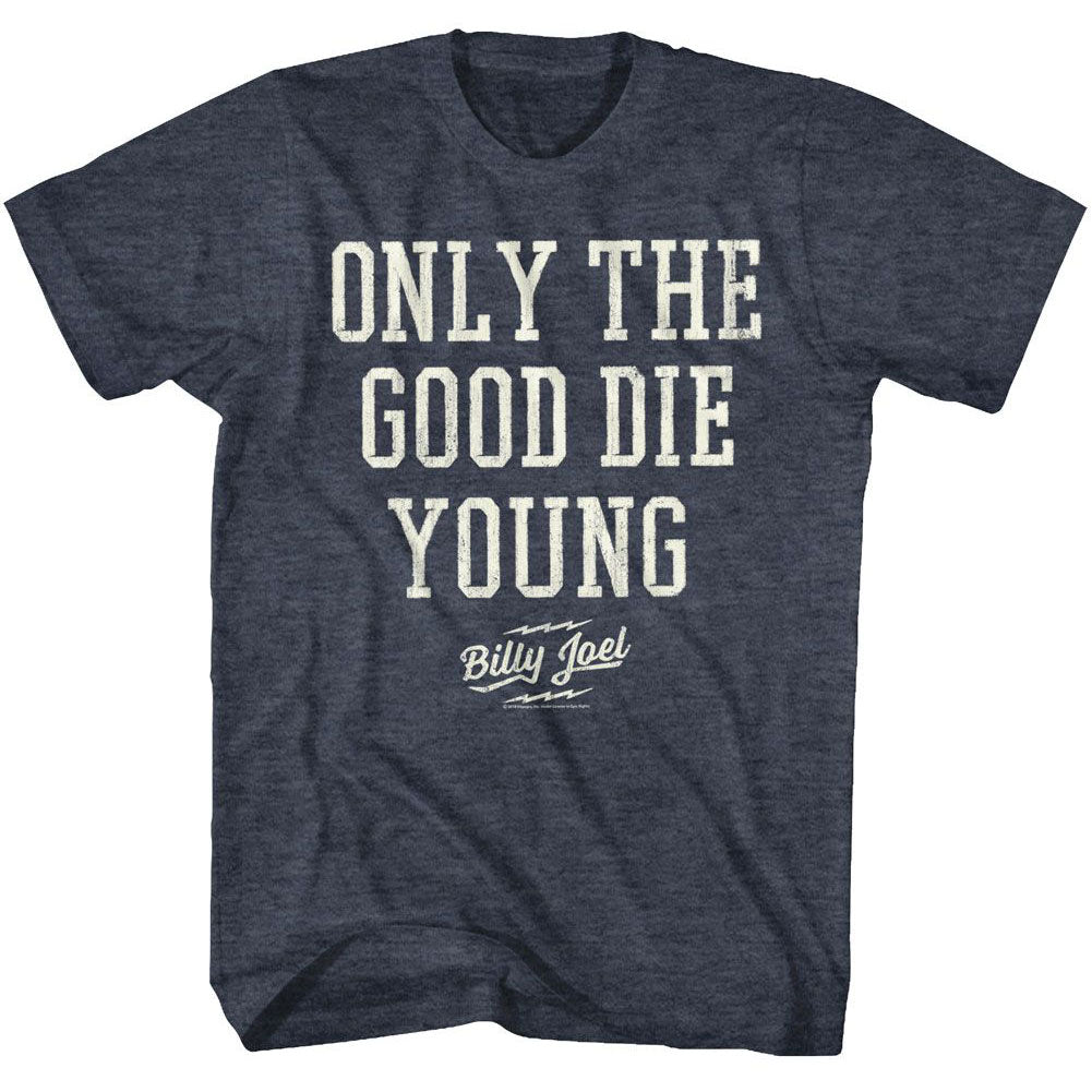 Billy Joel Only The Good Die Young T-shirt