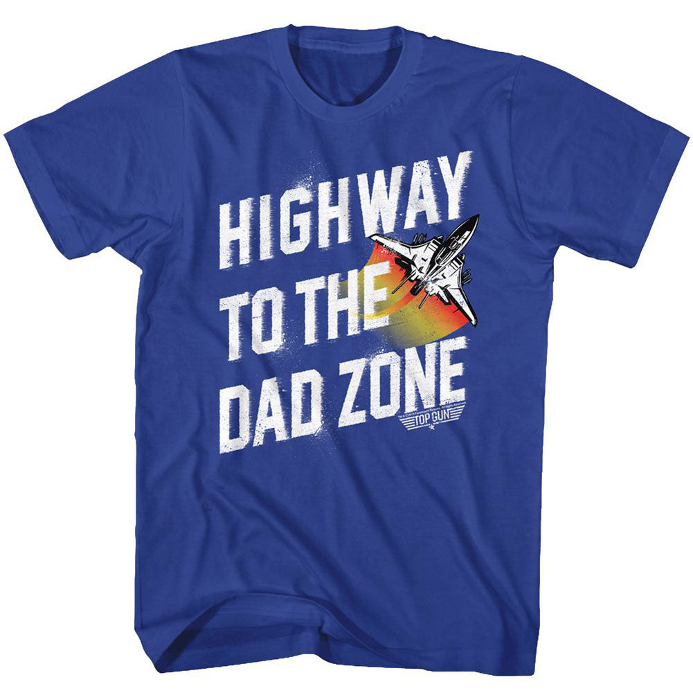 Top Gun Hwy To Dad Zone T-shirt