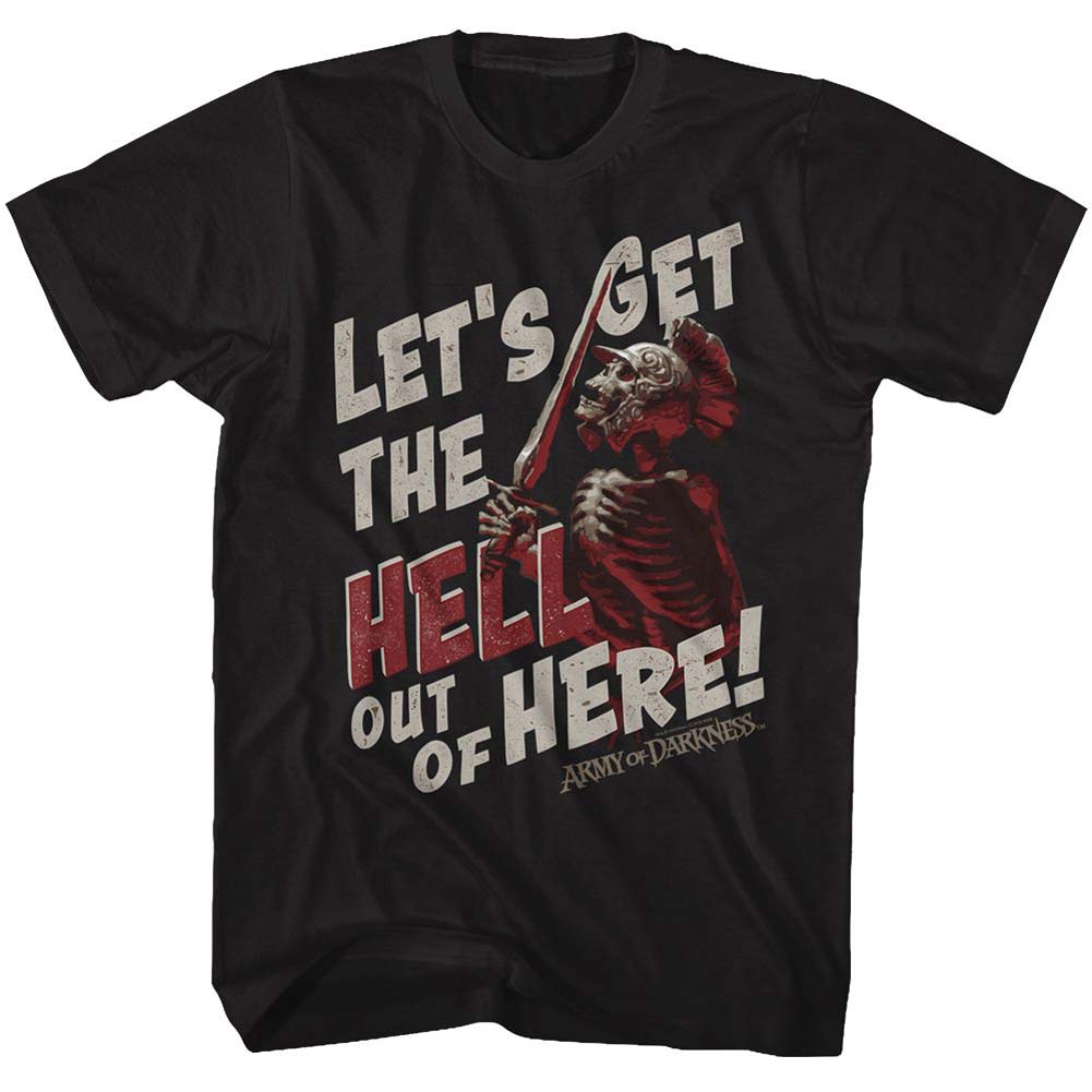 Army Of Darkness Out Of Here T-shirt