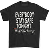 Stay Safe T-shirt