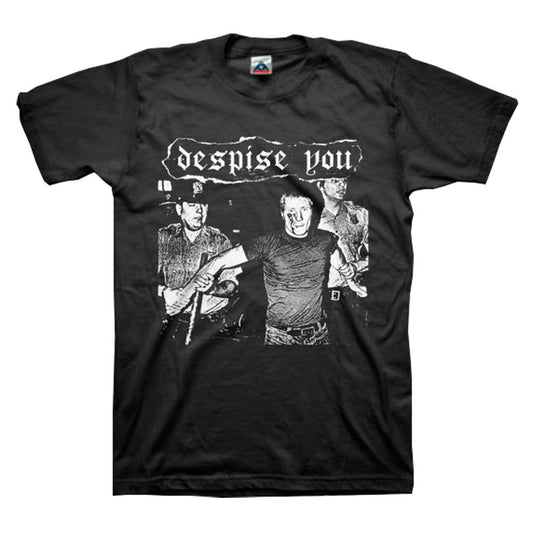 Despise You Arrested Guy T-shirt