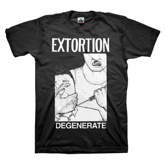 Extortion Degenerate* T-shirt