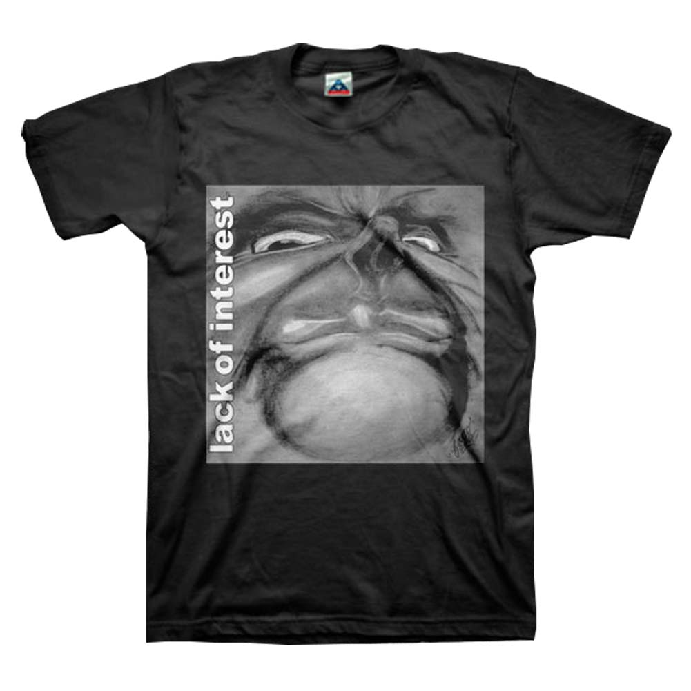 Lack Of Interest Face T-shirt