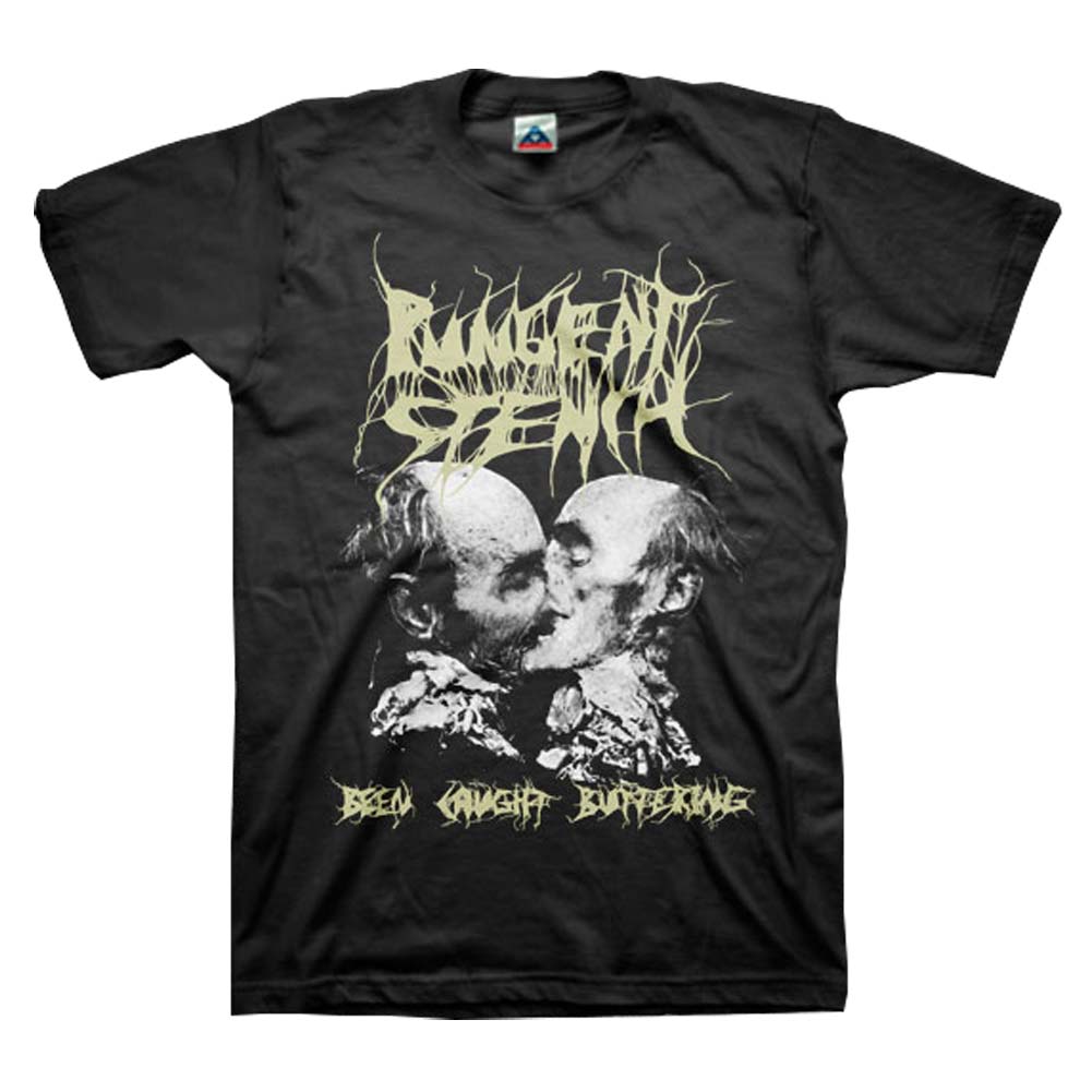 Pungent Stench Been Caught Buttering T-shirt