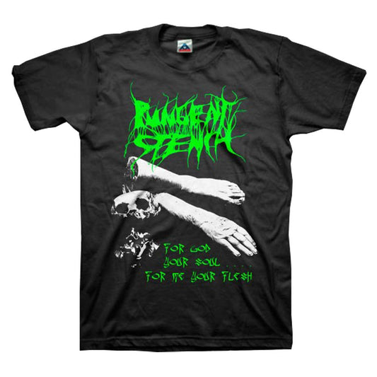 Pungent Stench For God Your Soul... T-shirt