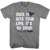 Once It Hits T-shirt