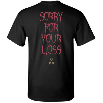 Wednesday 13 Condolences - Sorry T-shirt