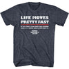 Life Moves Fast T-shirt