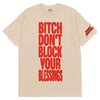 Don't Block Your Blessings (Back Print) Slim Fit T-shirt