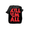 Kill Em All Blood Crossbody Bag Messenger Bag