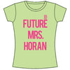 Future Mrs Horan (Skinny Fit) Ladies T-Shirt Junior Top