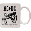 Those About to Rock Coffee Mug