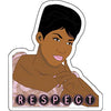 Respect Sticker
