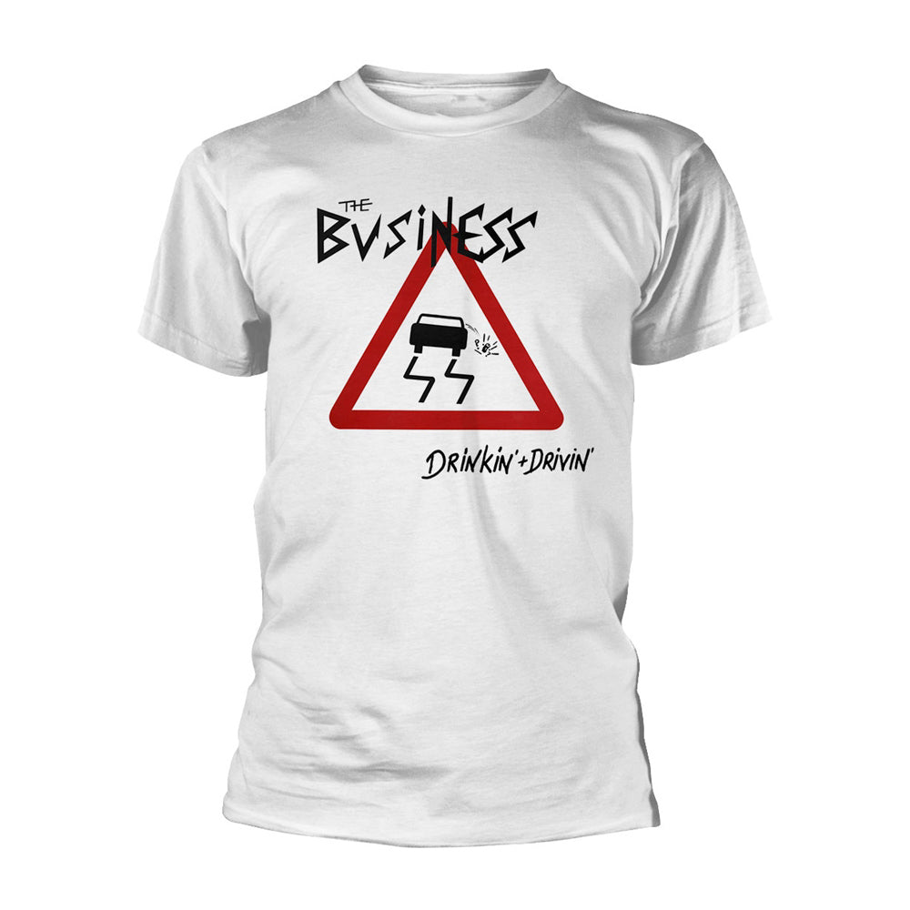 Business Drinkin + Drivin (white) T-shirt