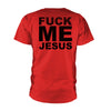 Fuck Me Jesus (red) T-shirt