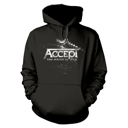 Accept Accept Too Mean To Die Hooded Sweatshirt