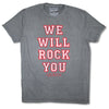 We Will Rock You Stonewash T-shirt