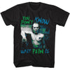 Silence You Dont Know T-shirt