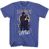 Yellowstone You Do It For Me T-shirt