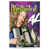 The Illustrated Al: The Songs of "Weird Al" Yankovic Hardcover Comic Book