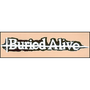 Buried Alive Sticker