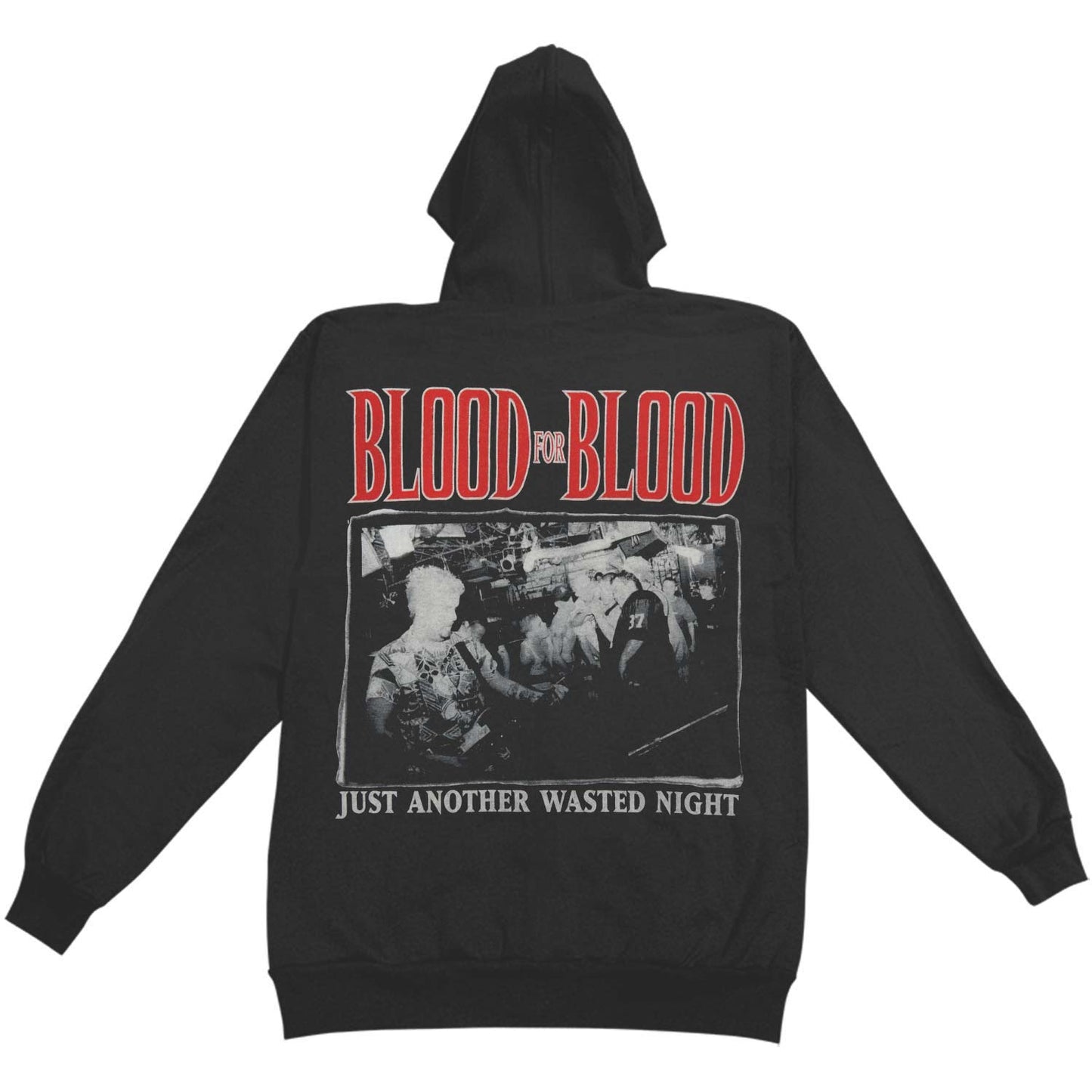Blood For Blood Hooded Sweatshirt