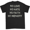 No Love No Hate T-shirt