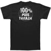 100% Pure Thrash T-shirt