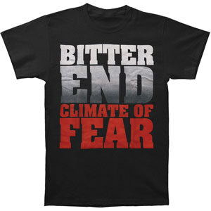 Bitter End Climate Of Fear Black T-shirt