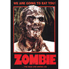 We Are Going To Eat You Domestic Poster