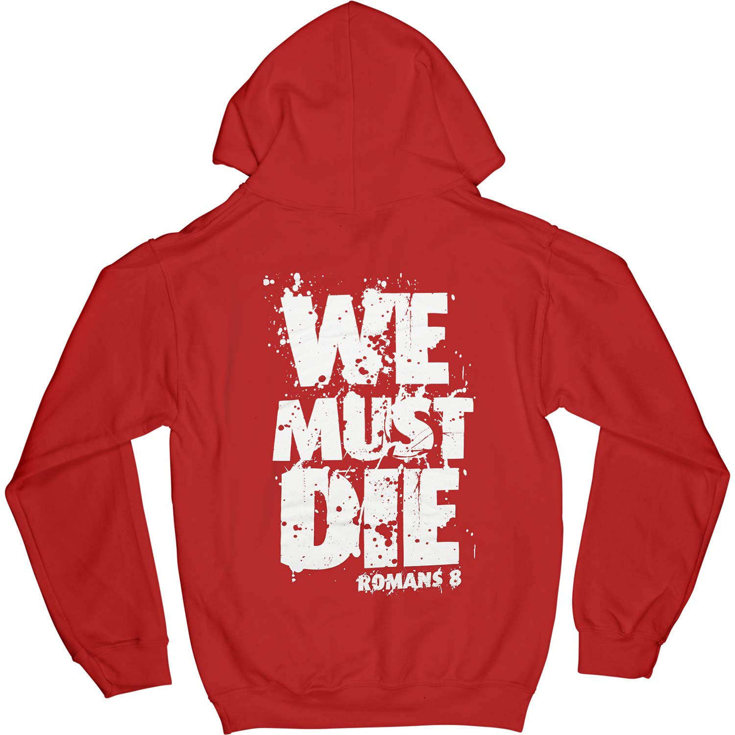 Earth From Above We Must Die Hooded Sweatshirt