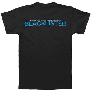 Blacklisted Heavier Than Heaven... T-shirt