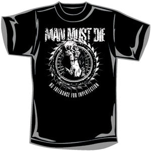 Man Must Die No Tolerance T-shirt