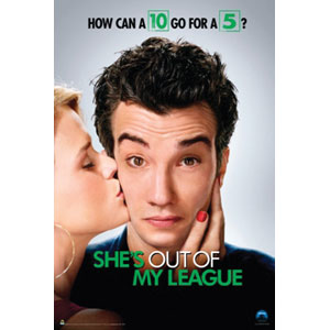 She's Out Of My League Domestic Poster