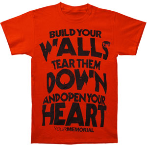 Your Memorial Build Your Walls T-shirt
